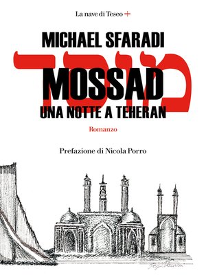 cover image of Mossad. Una notte a Theran